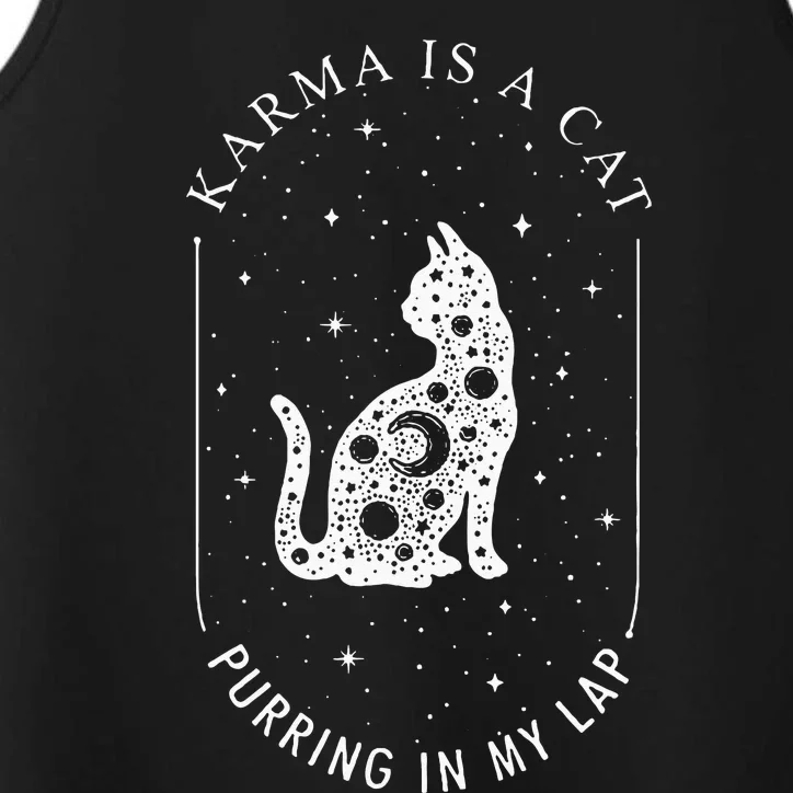 Karma Is A Cat Purring In My Lap Performance Tank