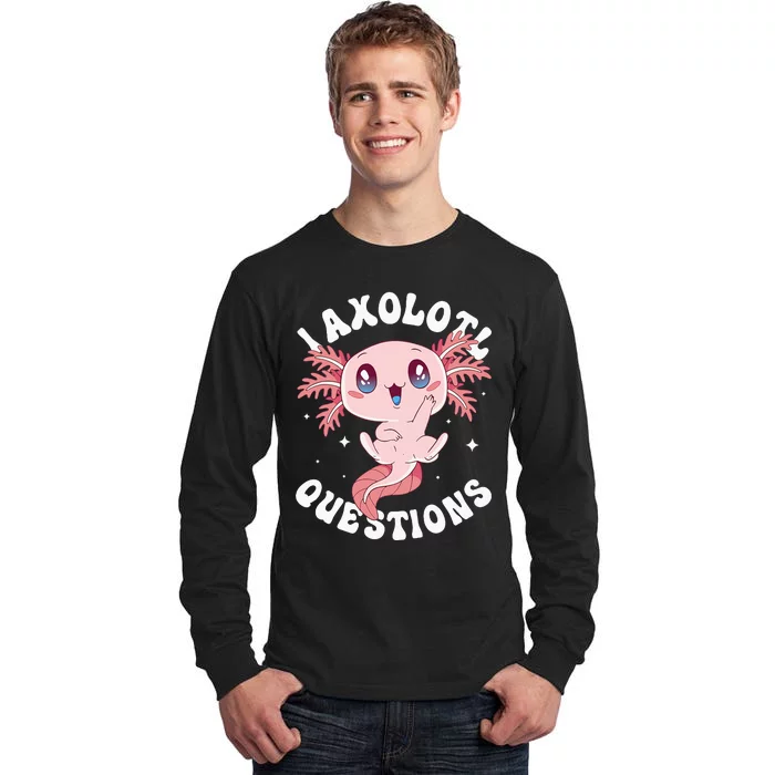 Kawaii I Axolotl Questions Funny Axolotl Lover Cute Axolotl Tall Long Sleeve T-Shirt