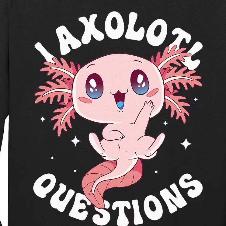 Kawaii I Axolotl Questions Funny Axolotl Lover Cute Axolotl Tall Long Sleeve T-Shirt