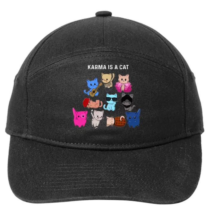 Karma Is A Cat Cat Funny Cat Lovers 7-Panel Snapback Hat