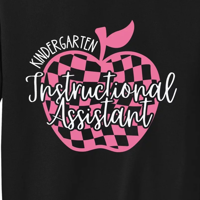 Kindergarten Instructional Assistant Sweatshirt