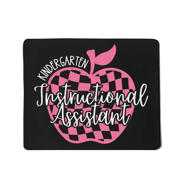 Kindergarten Instructional Assistant Mousepad