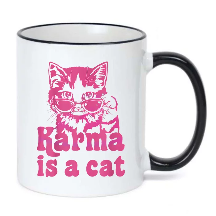 Karma Is A Cat Funny Cute Cat Love Gift Black Color Changing Mug