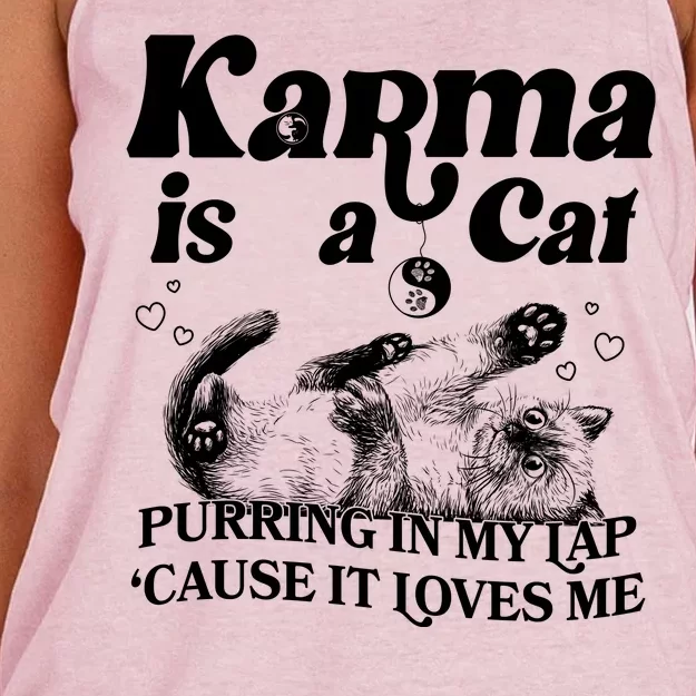 Karma Is A Cat Purring In My Lap Cause It Loves Me Women's Knotted Racerback Tank