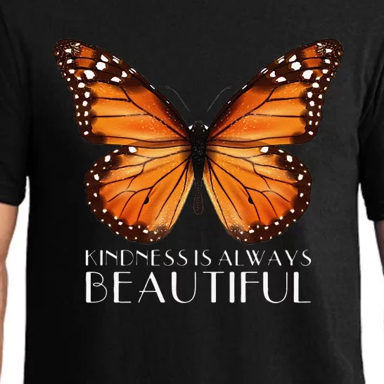 Kindness Is Always Beautiful Monarch Butterfly Gift Pajama Set