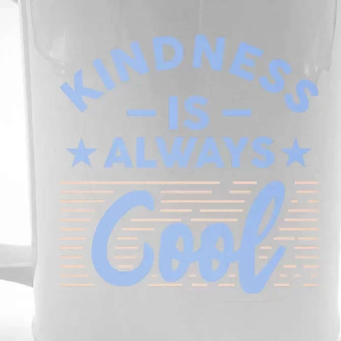 Kindness Is Always Cool Be Kind Front & Back Beer Stein