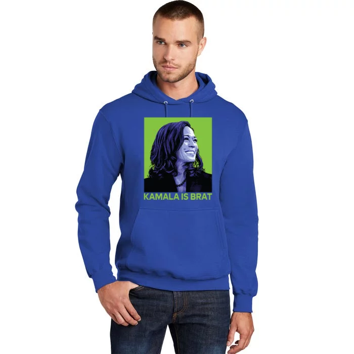 Kamala Is Brat Funny Sarcastic Tall Hoodie