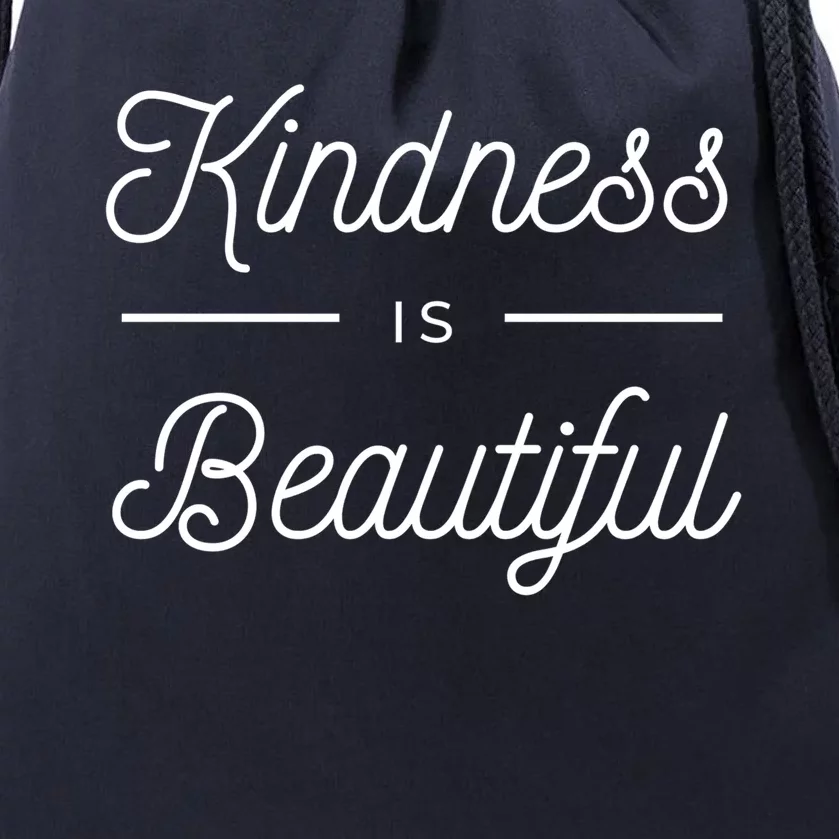 Kindness Is Beautiful Drawstring Bag