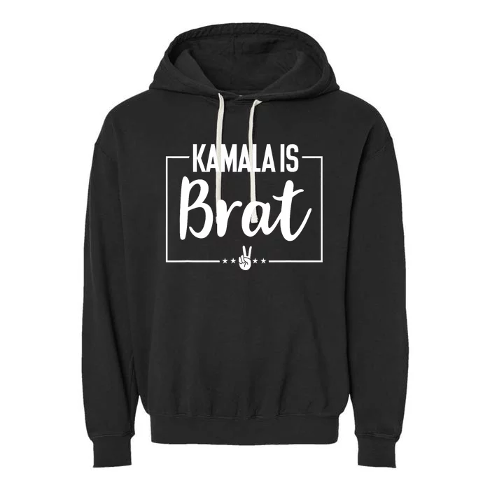 Kamala Is Brat Kamala Is Brat 2024 Kamala Is Brat Garment-Dyed Fleece Hoodie