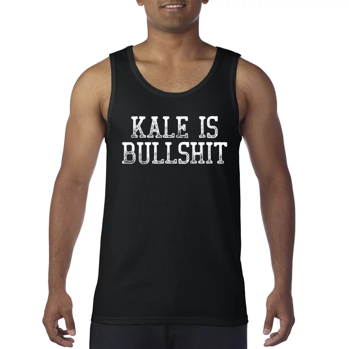 Kale Is Bullshit Tee Shirts Humor Tank Top