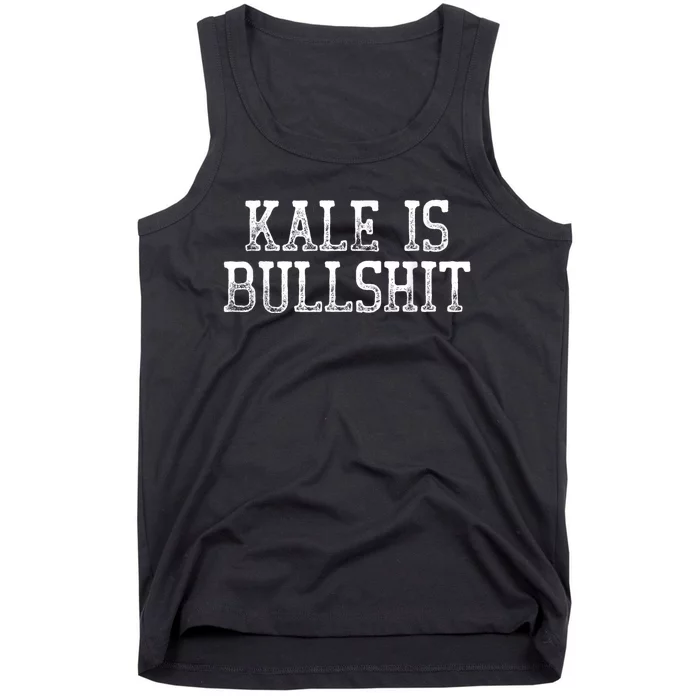 Kale Is Bullshit Tee Shirts Humor Tank Top