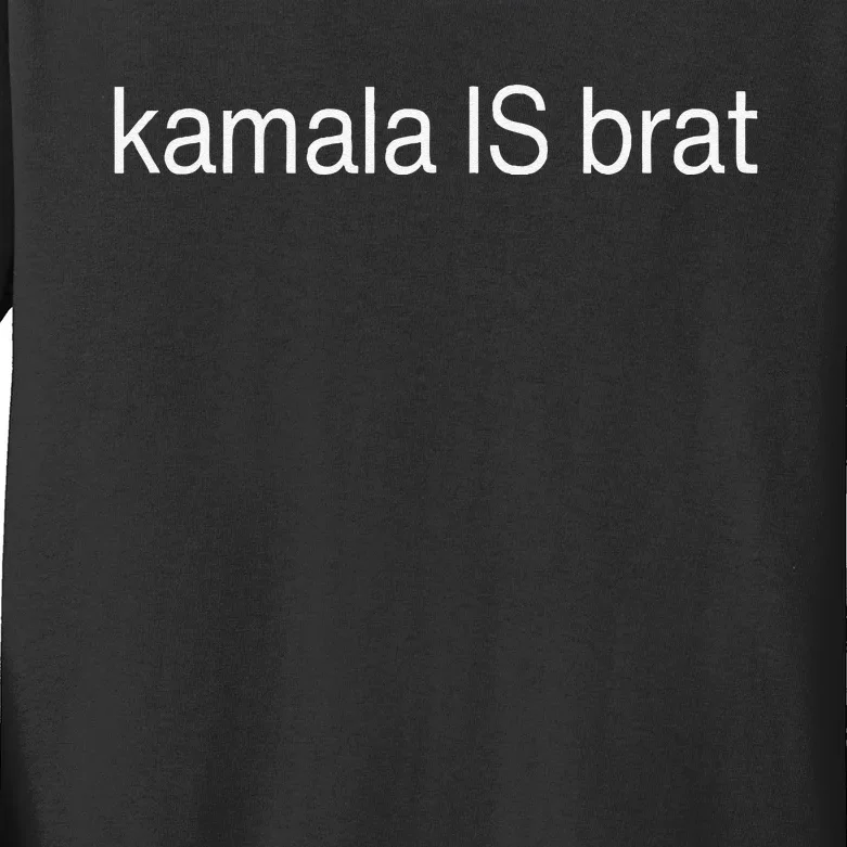 Kamala Is Brat Kids Long Sleeve Shirt