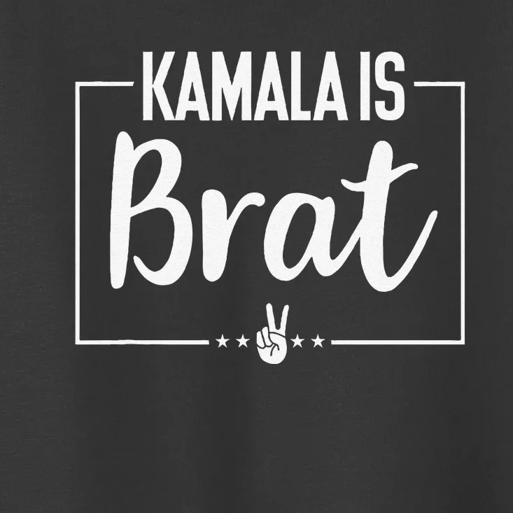 Kamala Is Brat Kamala Is Brat 2024 Kamala Is Brat Toddler T-Shirt