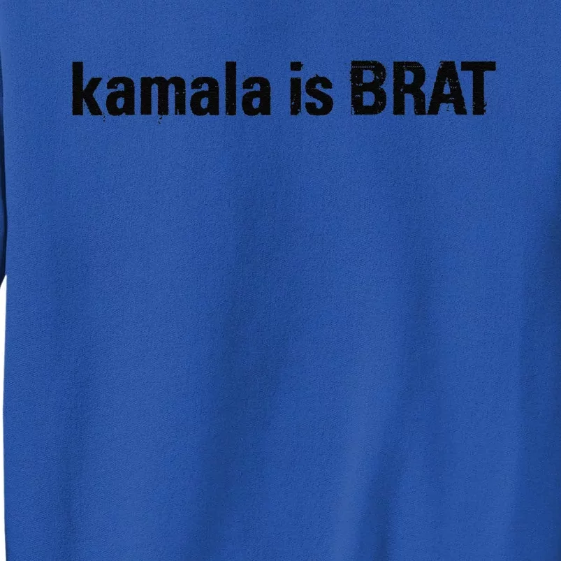 Kamala Is Brat Tall Sweatshirt