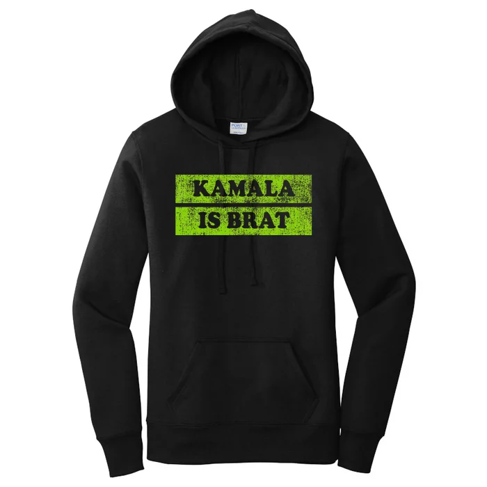 Kamala Is Brat Funny Usa Humor Meme Green Text Women's Pullover Hoodie