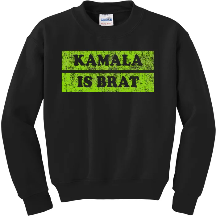 Kamala Is Brat Funny Usa Humor Meme Green Text Kids Sweatshirt