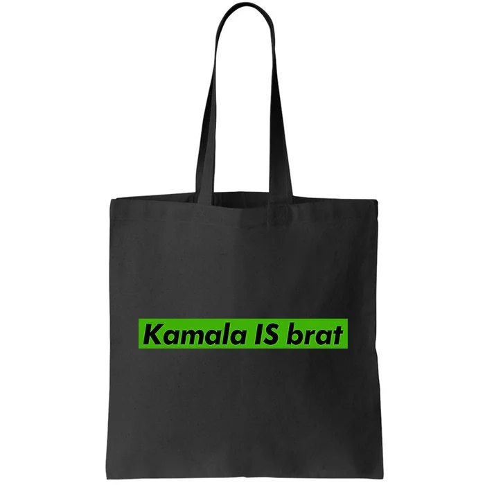 Kamala Is Brat Funny Sarcastic Tote Bag