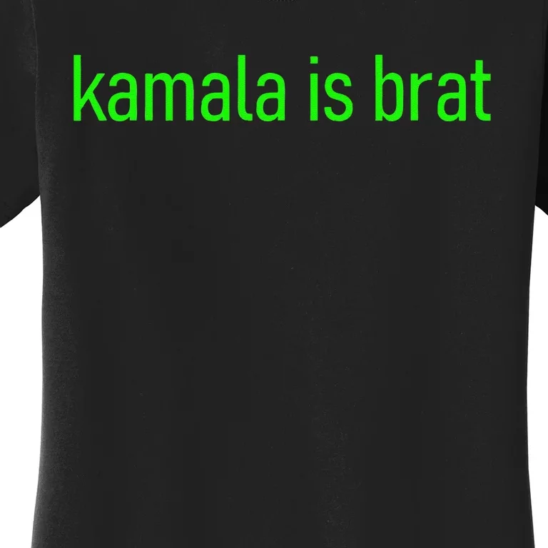 Kamala Is Brat Lime Green Brat Women's T-Shirt