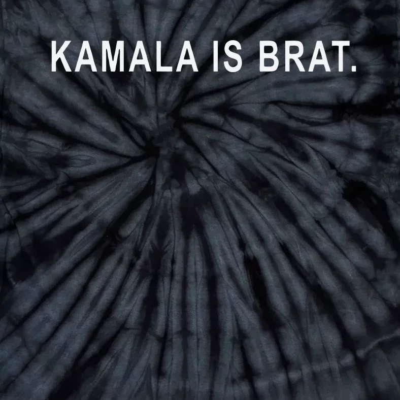 Kamala Is Brat Tie-Dye T-Shirt