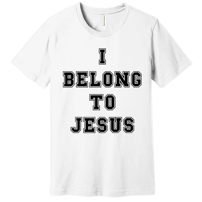 Kaka I Belong To Jesus Premium T-Shirt