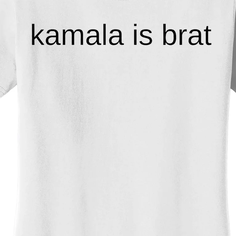 Kamala Is Brat Women's T-Shirt