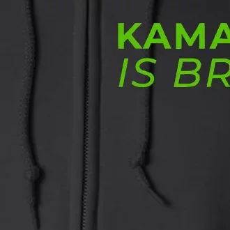 Kamala Is Brat Full Zip Hoodie