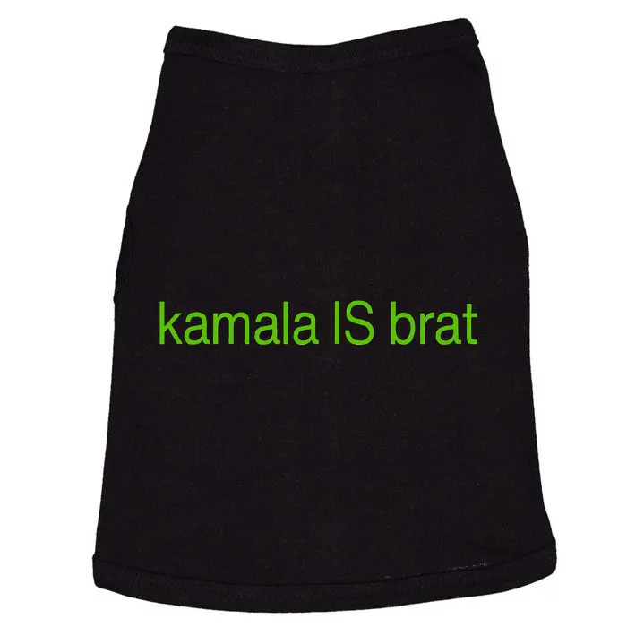 Kamala Is Brat Doggie Tank