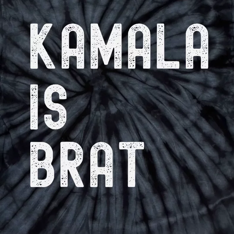 Kamala Is Brat Tie-Dye T-Shirt