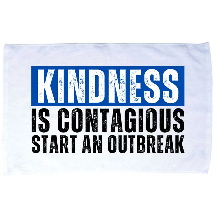 Kindness Is Contagious Start An Outbreak Microfiber Hand Towel