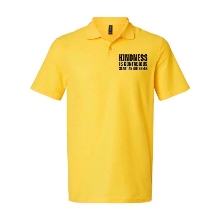 Kindness Is Contagious Start An Outbreak Softstyle Adult Sport Polo