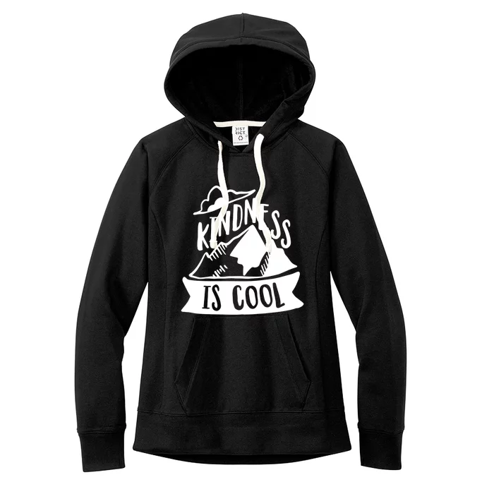 Kindness Is Cool Anti Bullying Kind Week Unity Day Gift Women's Fleece Hoodie