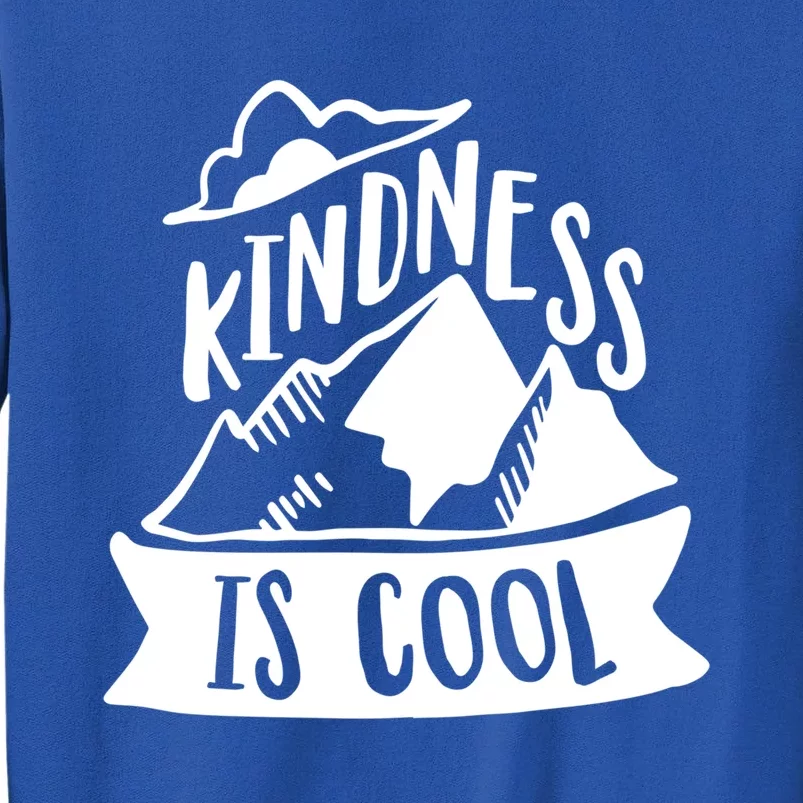 Kindness Is Cool Anti Bullying Kind Week Unity Day Gift Sweatshirt