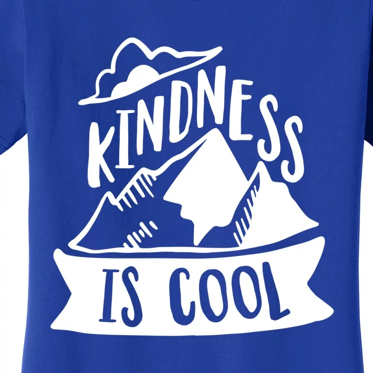 Kindness Is Cool Anti Bullying Kind Week Unity Day Gift Women's T-Shirt