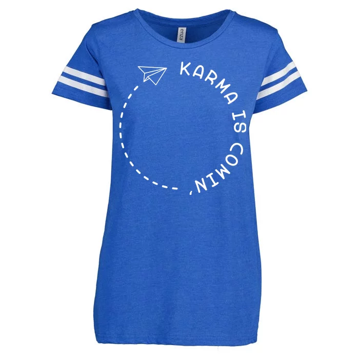 Karma Is Comin' Enza Ladies Jersey Football T-Shirt