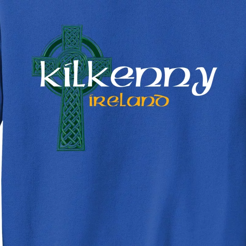 Kilkenny Ireland County Celtic Gaelic Football And Hurling Funny Gift Tall Sweatshirt