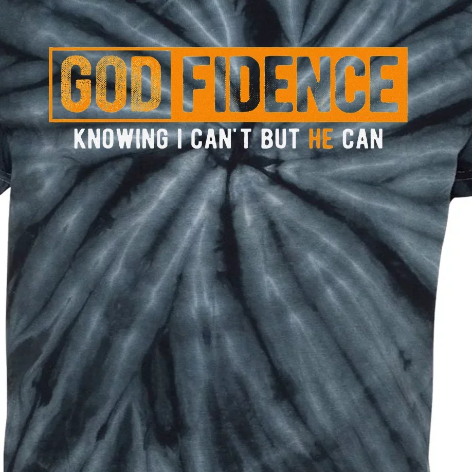 Knowing I CanT But He Can Christian Religious Jesus Kids Tie-Dye T-Shirt