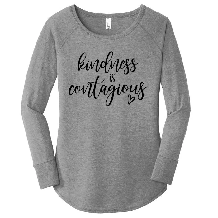 Kindness Is Contagious Women's Perfect Tri Tunic Long Sleeve Shirt