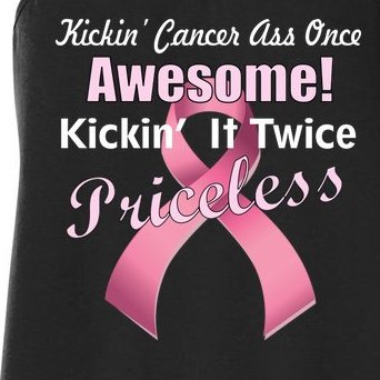 Kickin' Cancer's Ass One Awesome Twice Priceless Women's Racerback Tank