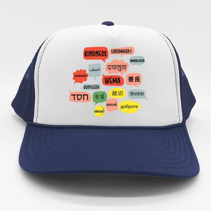 Kindness In Different Languages Trucker Hat