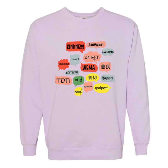 Kindness In Different Languages Garment-Dyed Sweatshirt