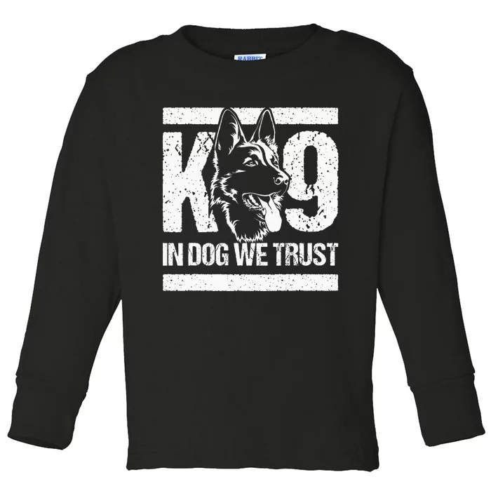 K9 In Dogs We Trust Blue Line K9 Dog Unit Police Officer Toddler Long Sleeve Shirt