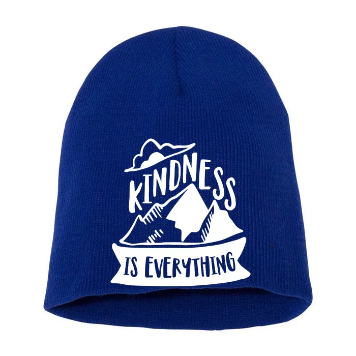 Kindness Is Everything Anti Bullying Kind Week Unity Day Gift Short Acrylic Beanie