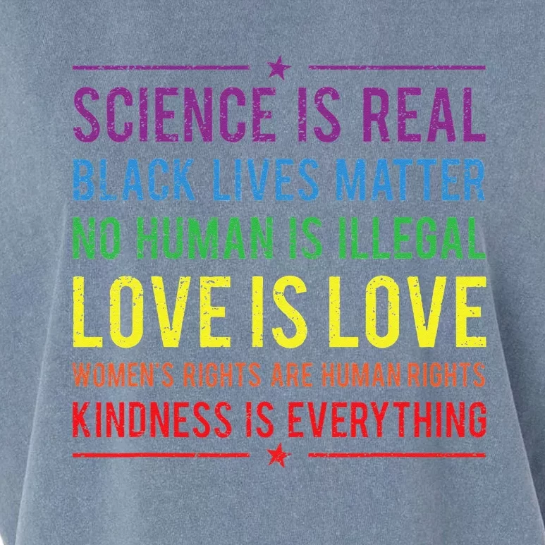 Kindness Is EVERYTHING Science Is Real Love Is Love Garment-Dyed Women's Muscle Tee