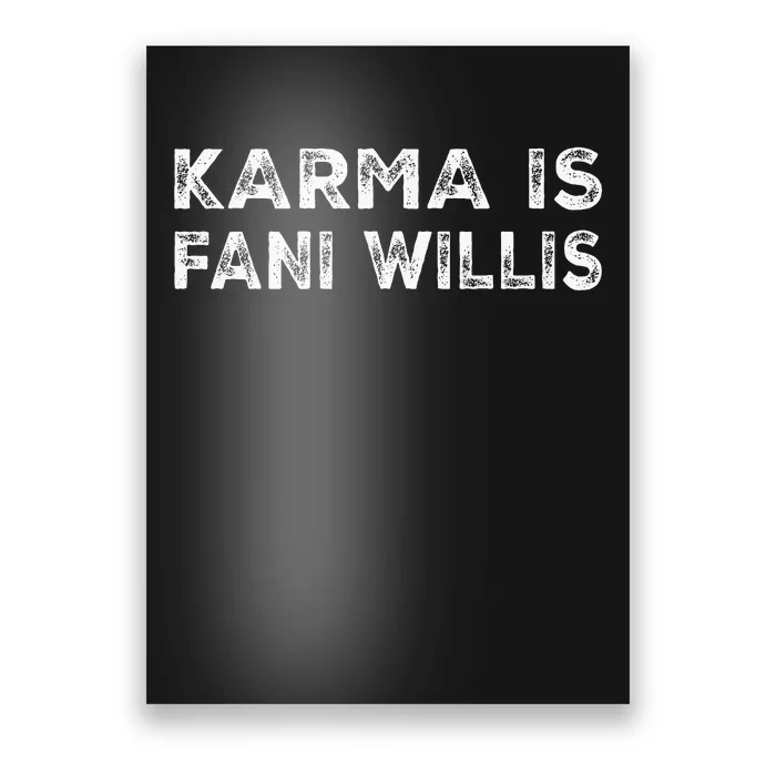 Karma Is Fani Willis Poster