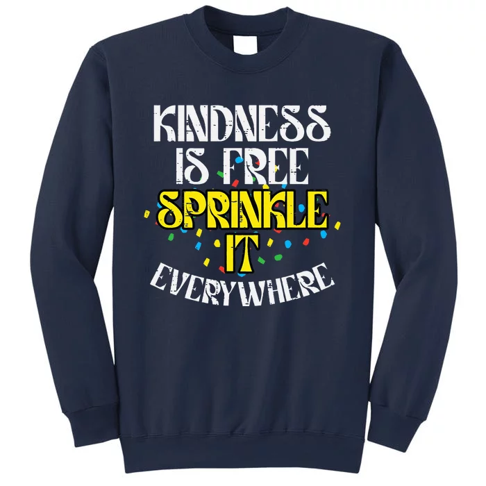 Kindness Is Free Orange Anti Bullying Unity Day Sweatshirt