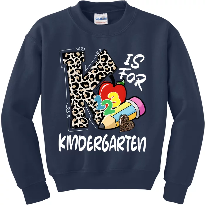 K Is For Kindergarten Back To School Kids Sweatshirt