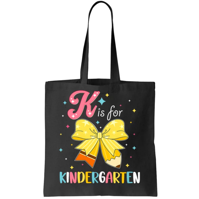 K Is For Kindergarten Back To School Coquette Bow Kinder Tote Bag