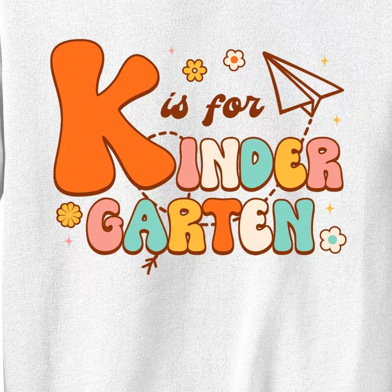 K Is For Kindergarten Teacher Retro Back To School Student Sweatshirt