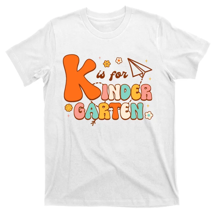 K Is For Kindergarten Teacher Retro Back To School Student T-Shirt