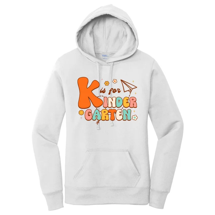 K Is For Kindergarten Teacher Retro Back To School Student Women's Pullover Hoodie